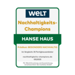 Fertighausanbieter: Nachhaltigkeits-Champions - Hanse Haus Fertighausanbieter: Nachhaltigkeits-Champions